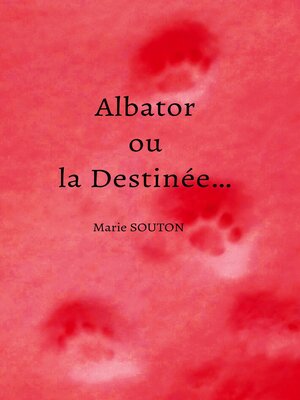 cover image of Albator ou la Destinée...